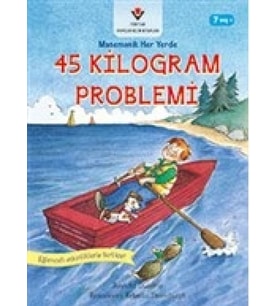 45 Kilogram Problemi - Matematik Her Yerde