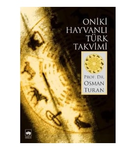 Oniki Hayvanlı Türk Takvimi