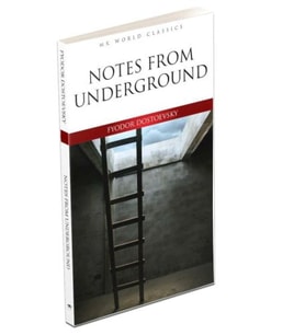 Notes From Underground - İngilizce Klasik Roman