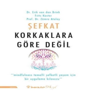 Şefkat Korkaklara Göre Değil