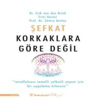 Şefkat Korkaklara Göre Değil