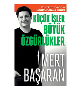 Küçük İşler Büyük Özgürlükler