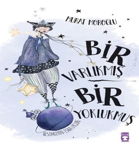 Bir Varlıkmış Bir lukmuş