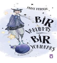 Bir Varlıkmış Bir lukmuş