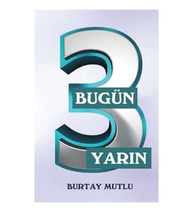 Bugün Yarın - 3