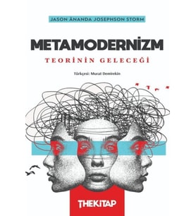 Metamodernizm: Teorinin Geleceği