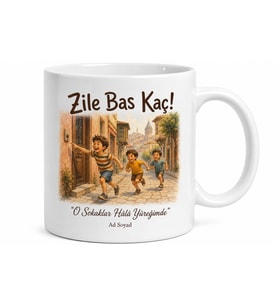 Zile Basıp Kaçan Çocukluk Anılarına Nostaljik Sokak Oyunları Kupa Bardak Hediye