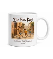 Zile Basıp Kaçan Çocukluk Anılarına Nostaljik Sokak Oyunları Kupa Bardak Hediye
