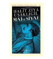 Mai ve Siyah Günümüz Türkçesiyle (Şömizli - Ciltli)