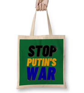 Ukraine War Stay Strong 2022 - Stop Putin's War Bez Çanta Uzun Saplı