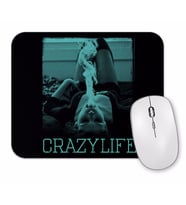 Crazy Life Mouse Pad