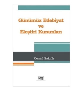 Günümüz Edebiyat ve Eleştiri Kuramları