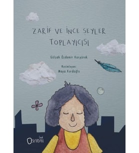 Zarif ve İnce Şeyler Toplayıcısı