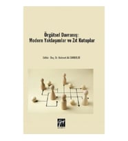 Örgütsel Davranış: Modern Yaklaşımlar Ve Zıt Kutuplar