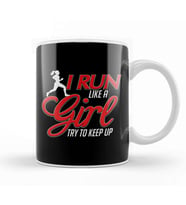 Cute I Run Like a Girl, Try To Keep Up Running Kupa Bardak Porselen