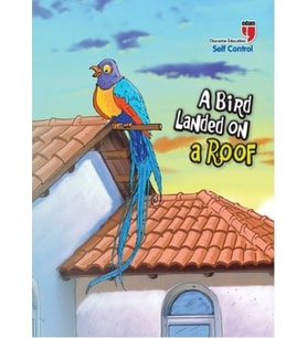 A Bird Landed on a Roof - Self Control