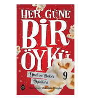 Her Güne Bir Öykü - 9 Ümit Ve Sabır Öyküleri