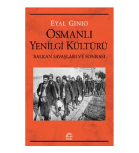 Osmanlı Yenilgi Kültürü