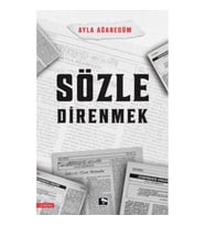 Sözle Direnmek