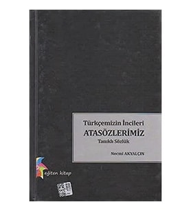 Türkçemi̇zi̇n İnci̇leri̇ Atasözleri̇ (Krem)