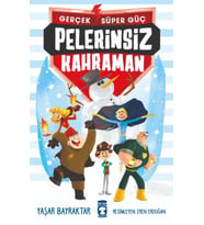 Pelerinsiz Kahraman - Gerçek Süper Güç