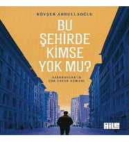 Bu Şehirde Kimse mu?