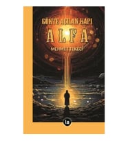 Gökte Açılan Kapı Alfa