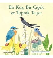 Bir Kuş, Bir Çiçek ve Toprak Teyze