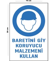 Metal Baretini Giy Koruyucu Malzemeni Kullan 15 Cm x 20 Cm Uyarı Levhası Yönlendirme Tabelası