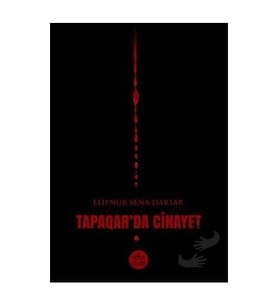 Tapaqar'da Cinayet / Elifnur Sena Dartar