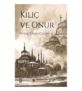 Kılıç ve Onur