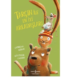 Tarçın Ile En Iyi Arkadaşları