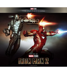 Marvel Studios' The Infinity Saga - Iron Man: The Art Of Iron Man 2 (Krem)