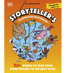 Mrs Wordsmith Storyteller'S Illustrated Dictionary Ages 7-11 (Key Stage 2): 1000  Words To Take Your (Krem)