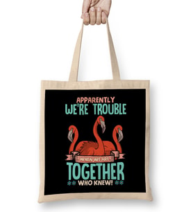 Apparently We re Trouble When We Are Together Bez Çanta Uzun Saplı