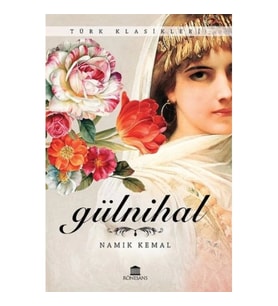 Türk Klasikleri - Gülnihal