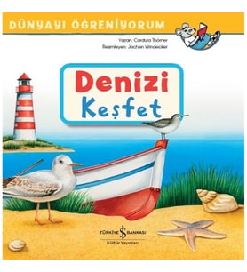 Denizi Keşfet - Dünyayı Öğreniyorum