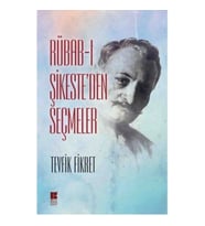 Rübabı Şikeste`den Seçmeler