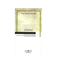 Utopia Hasan Ali Yücel Klasikler Thomas More İş Bankası Kültür Yayınları