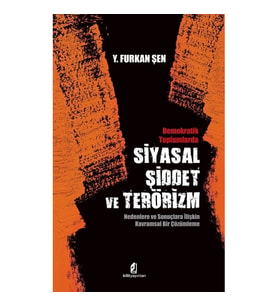 Demokratik Toplumlarda Siyasal Şiddet ve Terörizm