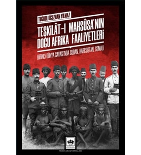 -ı Mahsusa'nın Doğu Afrika Faaliyetleri