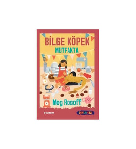 Bilge Köpek Mutfakta Meg Rosoff Tudem Yayınları