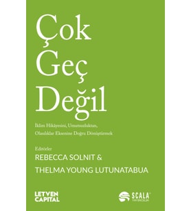 Çok Geç Değil