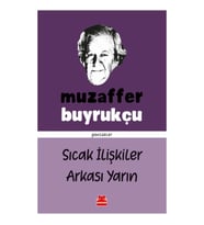Sıcak İlişkiler Arkası Yarın
