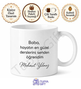 Baba Senden Öğrendim Yazılı Kupa Bardak Babalar Günü Hediyesi Özel Tasarım