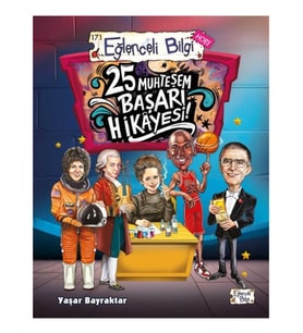 Eğlenceli Bilgi - 25 Muhteşem Başarı Hikayesi - Yaşar Bayraktar