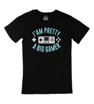 A big Gamer Siyah Tişört