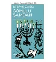 Gömülü Şamdan – Sert Kapak - Stefan Zweig