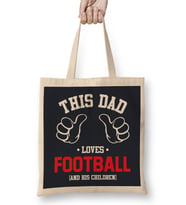 Fathers Day This Dad Loves Football And His Children Bez Çanta Uzun Saplı