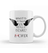 What Is It That You Really Desire Lucifer 01 Kupa Bardak Porselen